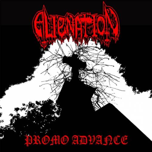 Alienation (CHL) : Promo Advance